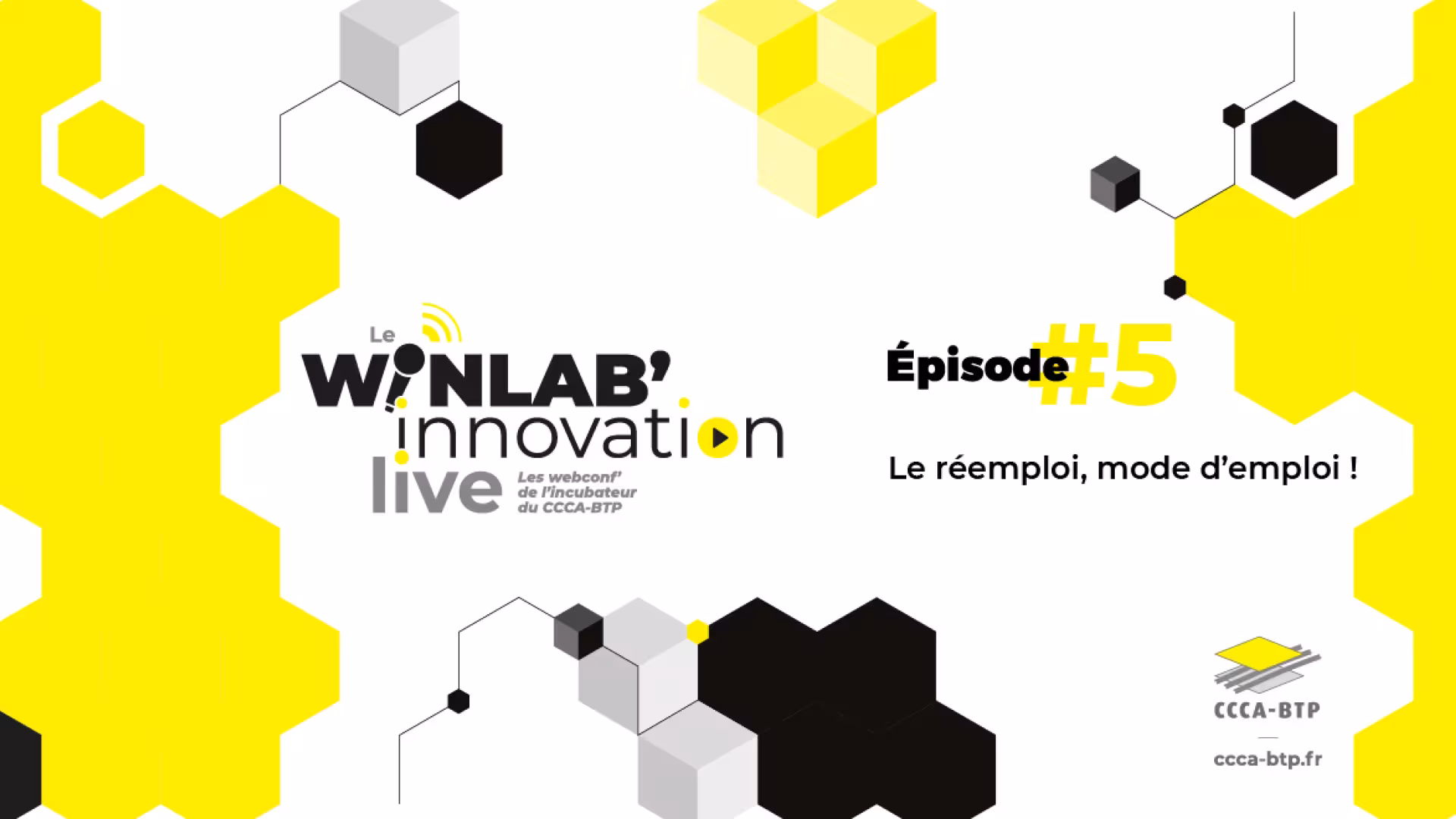 WinLab' Innovation Live #5 : "Le réemploi, mode d'emploi"