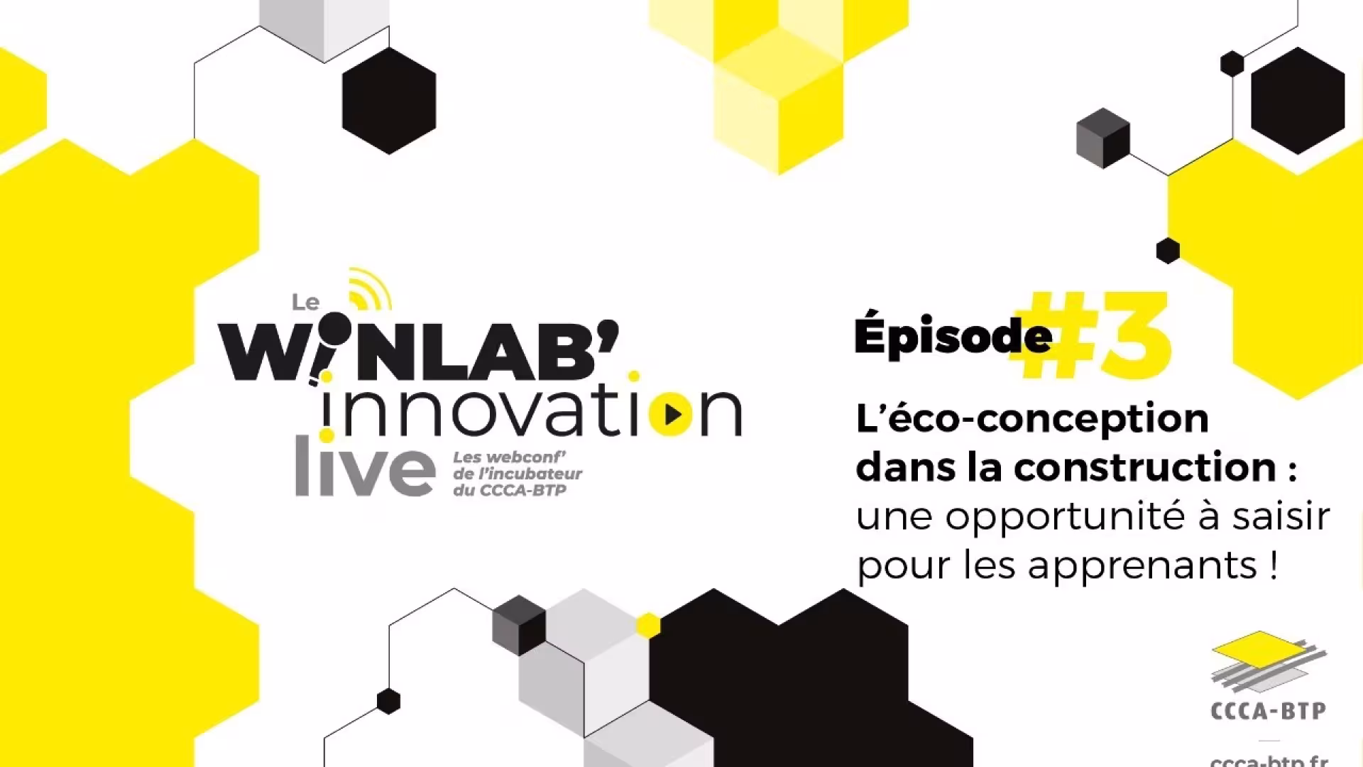 WIL #3 : « L’éco-conception dans la construction : une opportunité à saisir pour les apprenants ! »